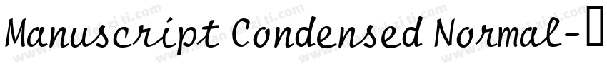 Manuscript Condensed Normal字体转换